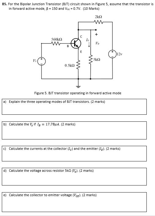 Solved B5. For the Bipolar Junction Transistor (BJT) circuit | Chegg.com