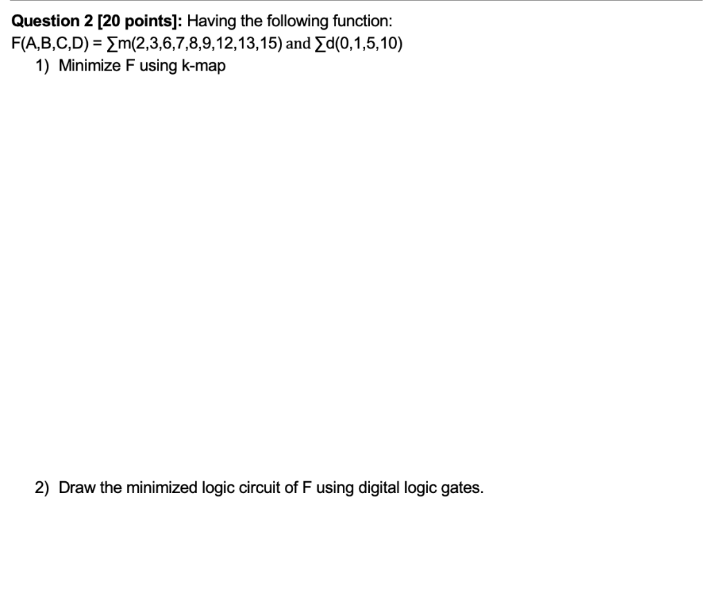 Solved Question 2 [20 points]: Having the following | Chegg.com