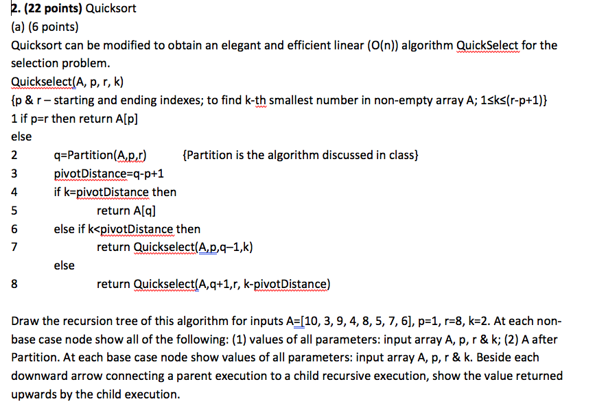 2. (22 points) Quicksort (a) (6 points) Quicksort can | Chegg.com