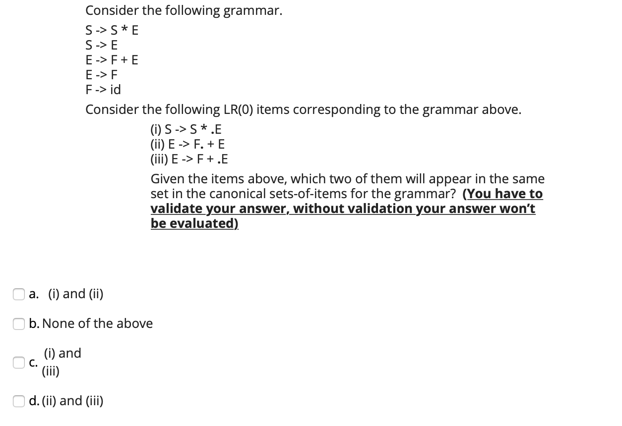 Solved Consider the following grammar. S -> S * E S -> E E | Chegg.com