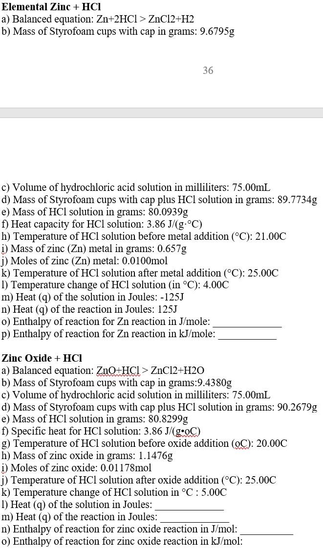 Solved Elemental Zinc + HCI a) Balanced equation Zn+2HCI >