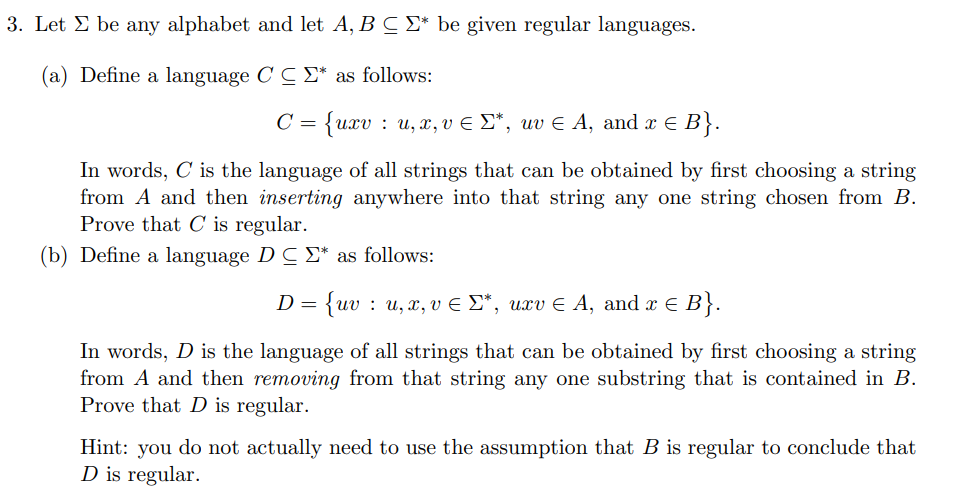 Solved 3. Let Σ be any alphabet and let A,B⊆Σ∗ be given | Chegg.com