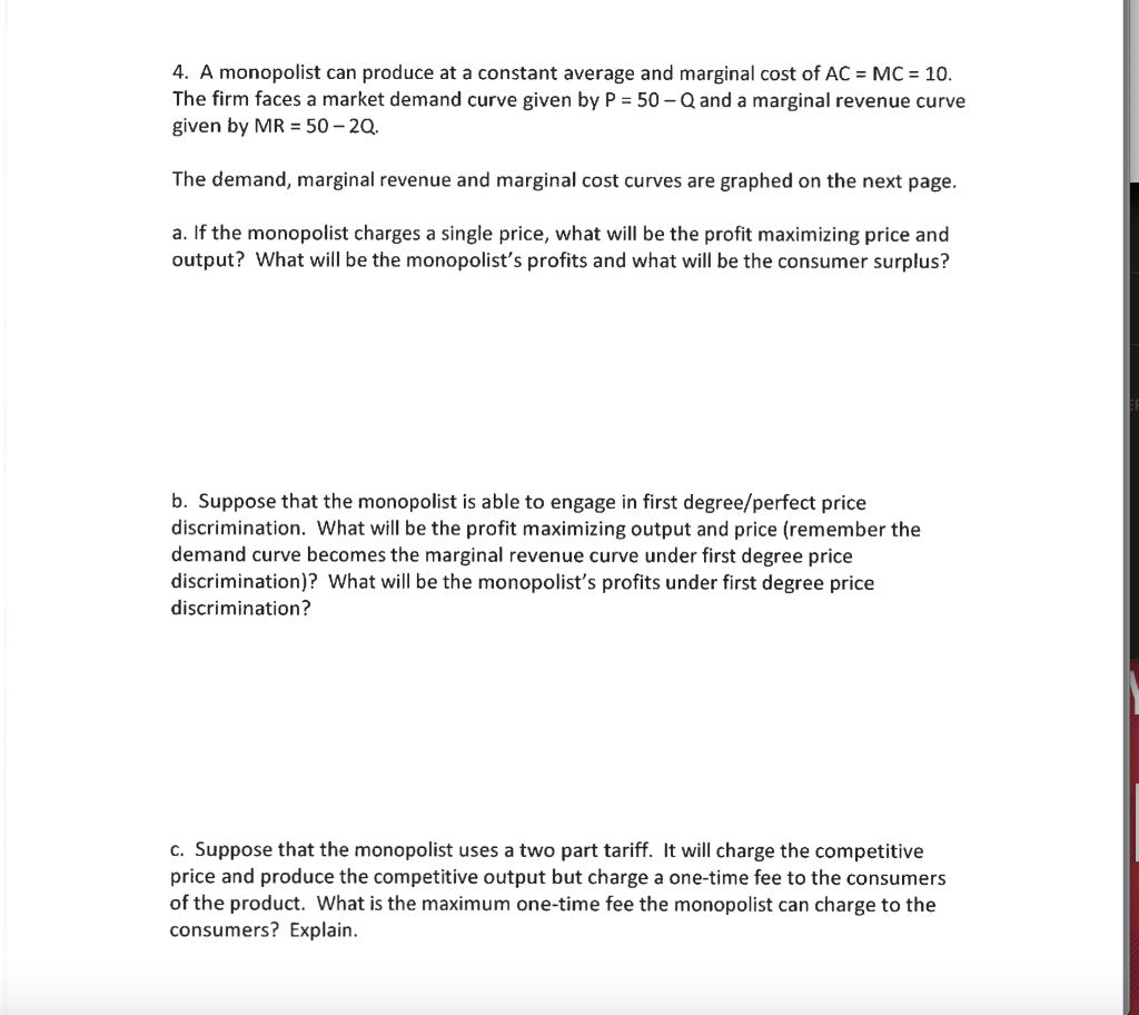 Solved 4. A monopolist can produce at a constant average and | Chegg.com