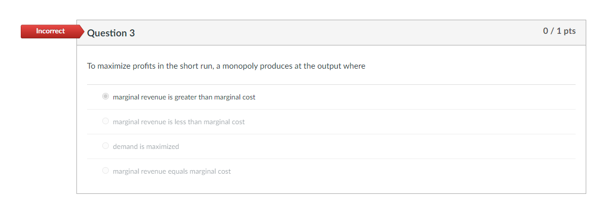 Solved Incorrect Question 9 0/1 pts Suppose that a | Chegg.com