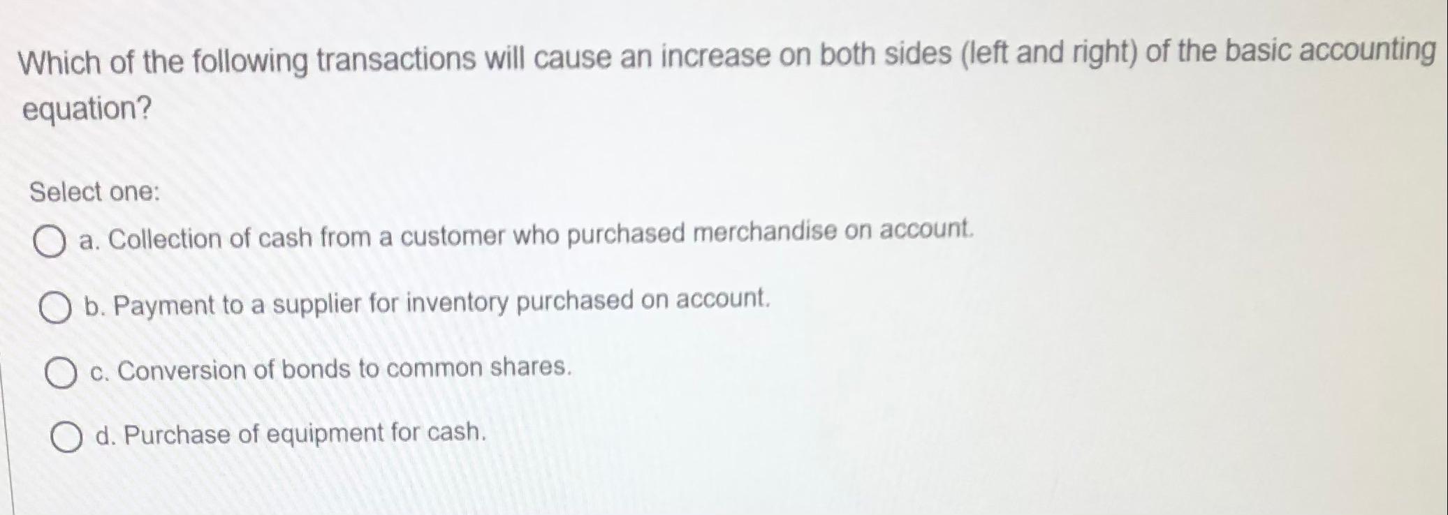 Solved Which of the following transactions will cause an | Chegg.com