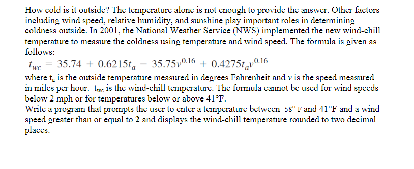 Solved How cold is it outside? The temperature alone is not | Chegg.com