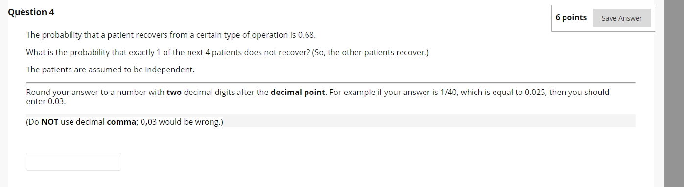 Solved Question 4 6 points Save Answer The probability that | Chegg.com
