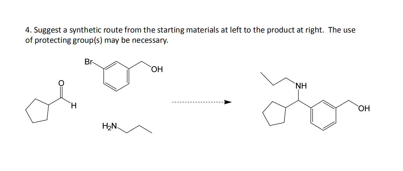 Solved 4. Suggest a synthetic route from the starting | Chegg.com