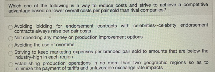 Solved Which one of the following is a way to reduce costs | Chegg.com