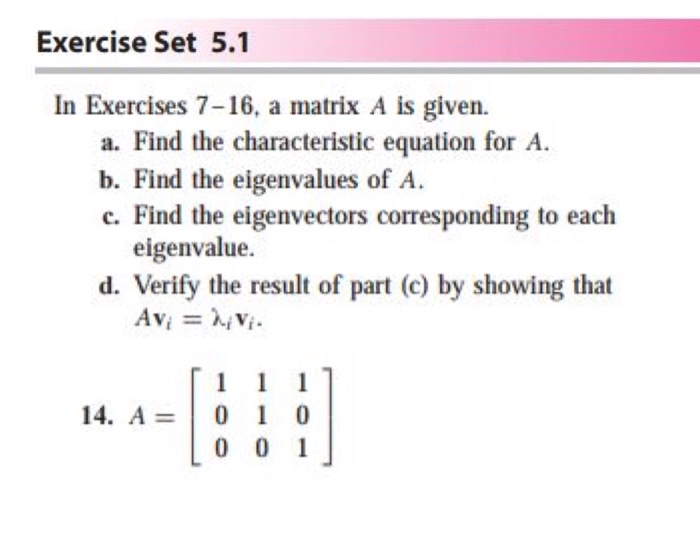 Solved Exercise Set 5.1 In Exercises 7-16, a matrix A is | Chegg.com