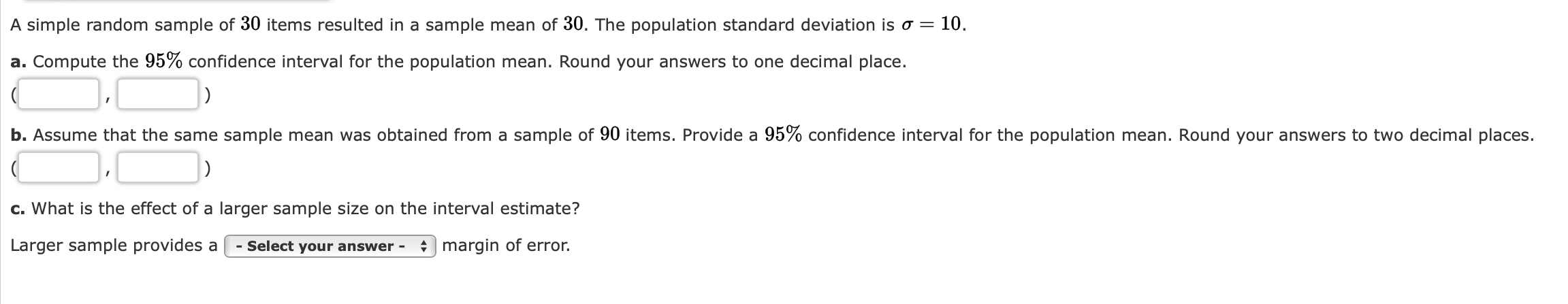 Solved A simple random sample of 30 items resulted in a | Chegg.com