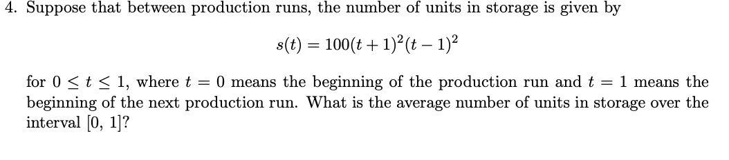 Solved 4. Suppose that between production runs, the number | Chegg.com