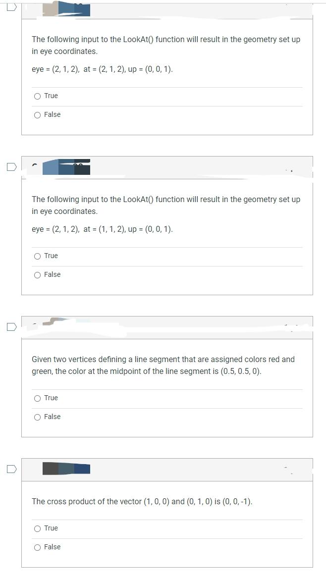 Solved The following input to the LookAt() function will | Chegg.com