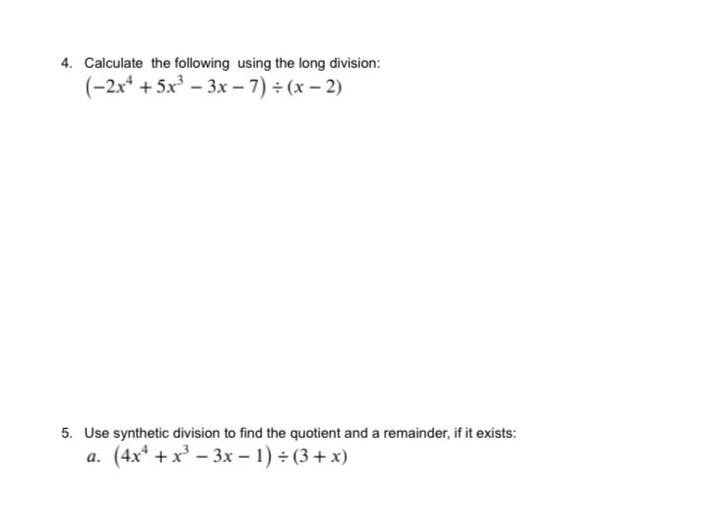 Solved 4. Calculate the following using the long division: | Chegg.com