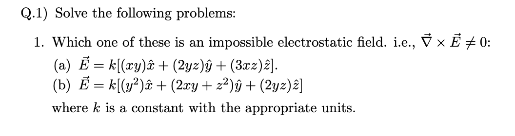 Solved Q 1 Solve The Following Problems 1 Which One Of Chegg Com