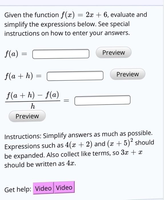 Solved Given The Function F X 2x 6 Evaluate And Simplify