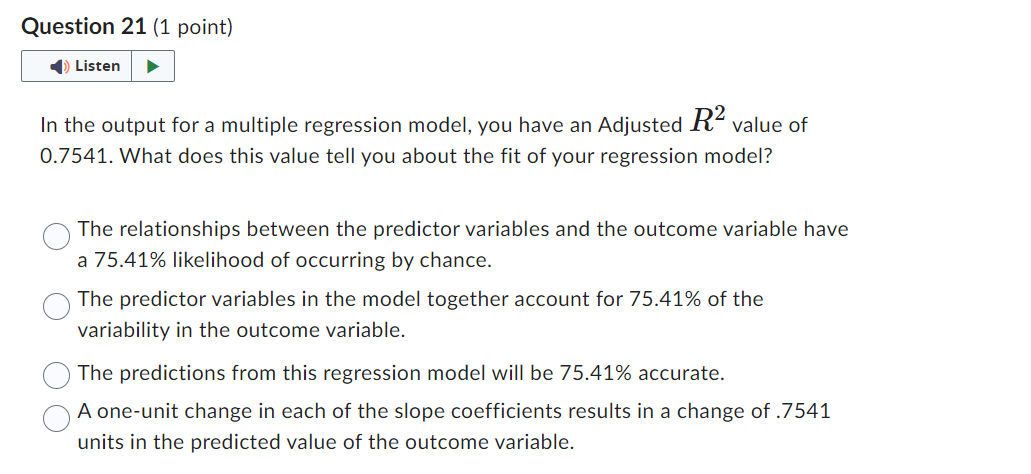 Solved Why Is Adjusted R2 Preferred To R2 To Assess The Fit 