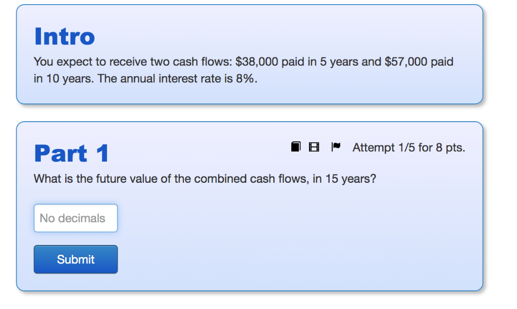 solved-intro-you-expect-to-receive-two-cash-flows-38-000-chegg