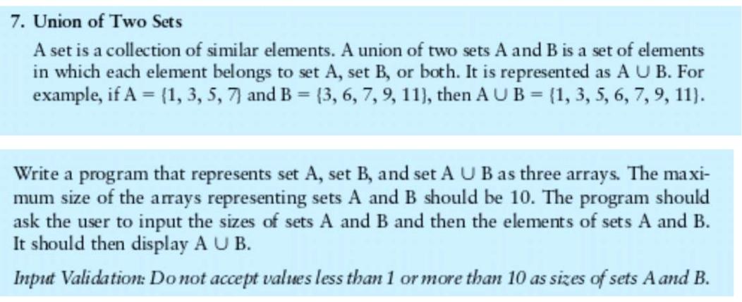 Solved 7. Union of Two Sets A set is a collection of similar | Chegg.com