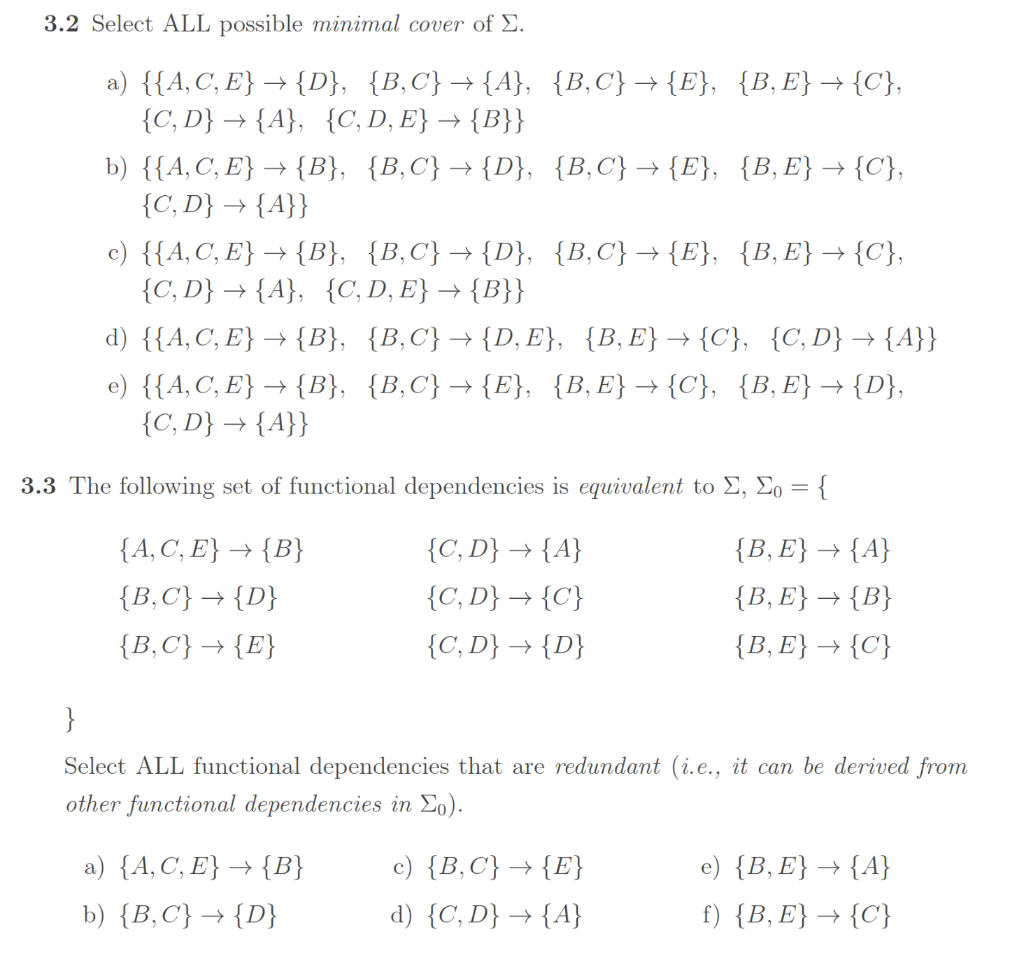 Solved 3 Normalization The following set of questions is | Chegg.com