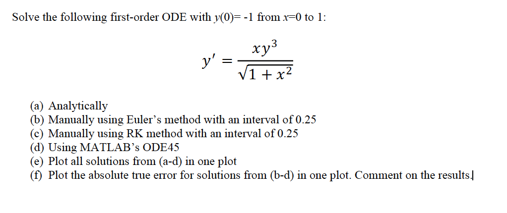 Solved Solve The Following First-order ODE With Y(0)=-1 From | Chegg.com