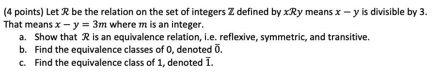 Solved (4 Points) Let R Be The Relation On The Set Of | Chegg.com