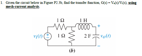 Solved 1. Given the circuit below in Figure P2.36, find the | Chegg.com