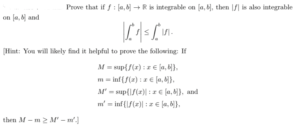 Solved Prove That If F : [a,b] → R Is Integrable On (a,b), | Chegg.com