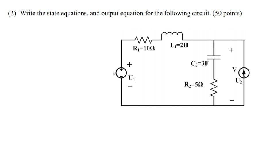 Solved (2) Write the state equations, and output equation | Chegg.com