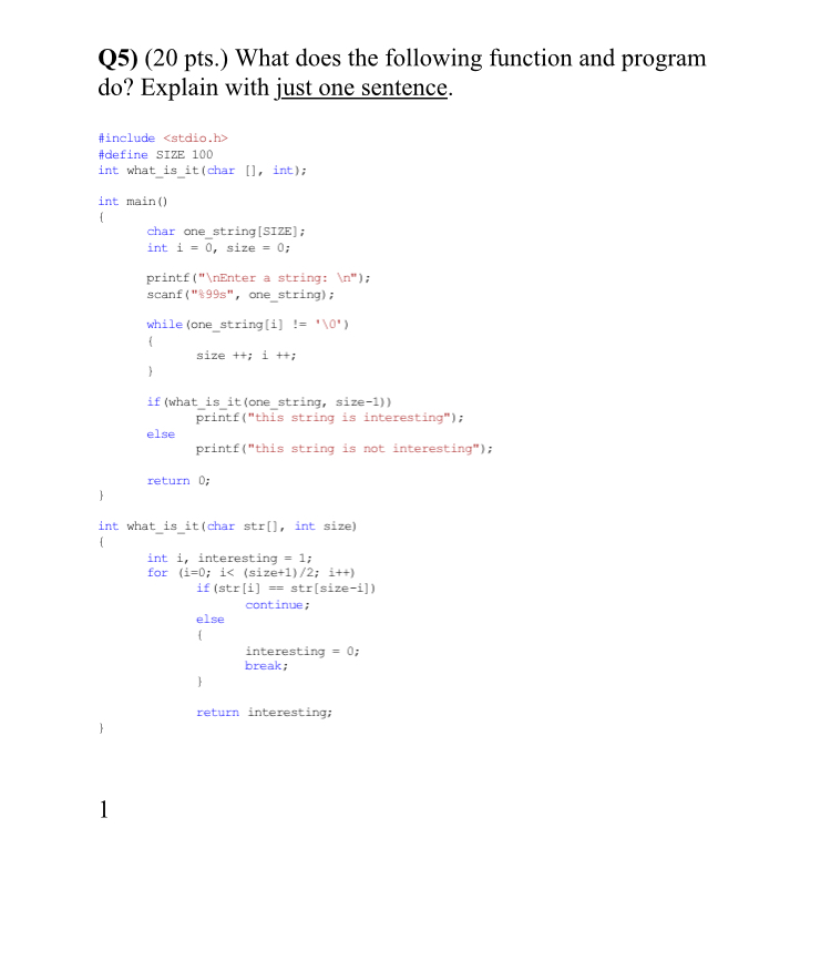 Solved Q5) (20 pts.) What does the following function and | Chegg.com