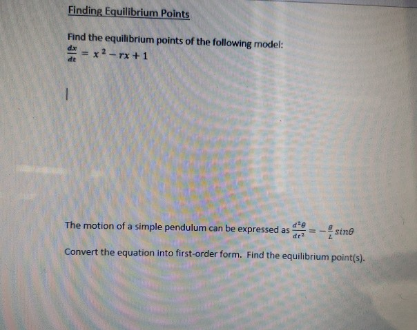 Solved Finding Equilibrium Points Find the equilibrium | Chegg.com