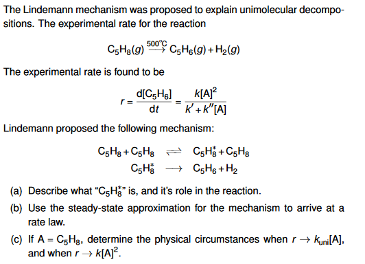 Solved The Lindemann Mechanism Was Proposed To Explain | Chegg.com