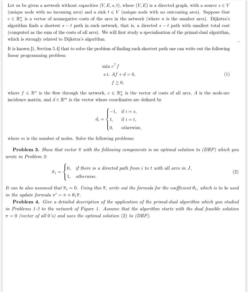 Solved Let us be given a network without capacities (V. E, | Chegg.com