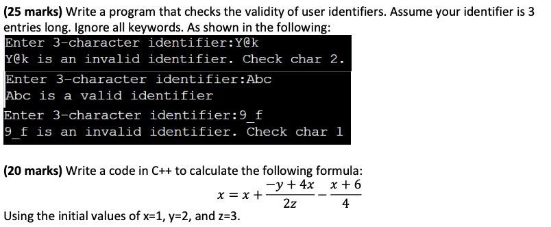 Solved (25 Marks) Write A Program That Checks The Validity | Chegg.Com