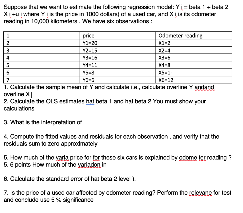 Solved Suppose that we want to estimate the following | Chegg.com