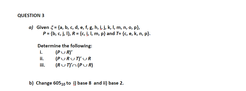 Solved Question 3 A Given 5 A B C D E F G H I Chegg Com