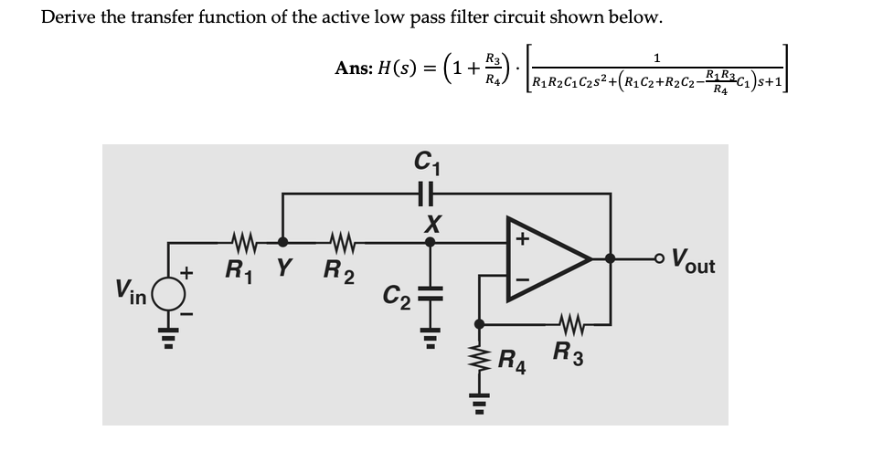 Solved Derive the transfer function of the active low pass | Chegg.com