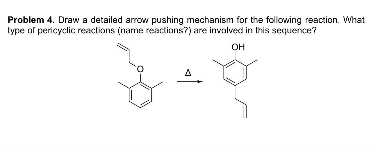 Solved Draw a detailed arrow pushing mechanism for the | Chegg.com