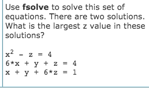Solved Use fsolve to solve this set of equations. There are | Chegg.com
