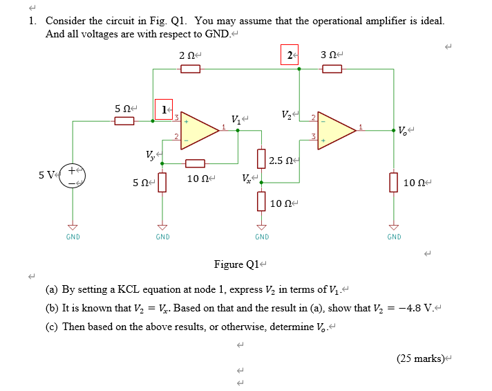 Solved 1. Consider the circuit in Fig. Q1. You may assume | Chegg.com