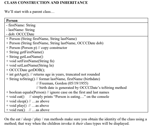 CLASS CONSTRUCTION AND INHERITANCE We'll start with a | Chegg.com