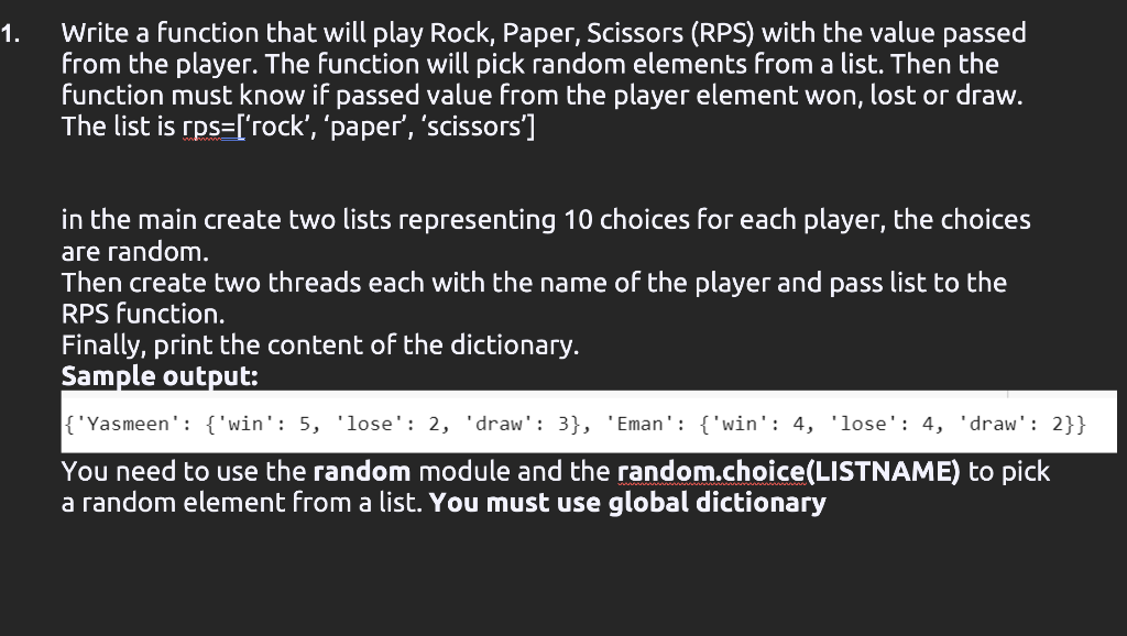 Solved Write a function that will play Rock, Paper, Scissors | Chegg.com