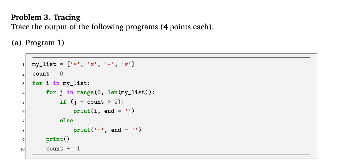 solved-problem-3-tracing-trace-the-output-of-the-following-chegg