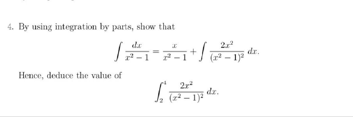 Solved 4. By using integration by parts, show that | Chegg.com