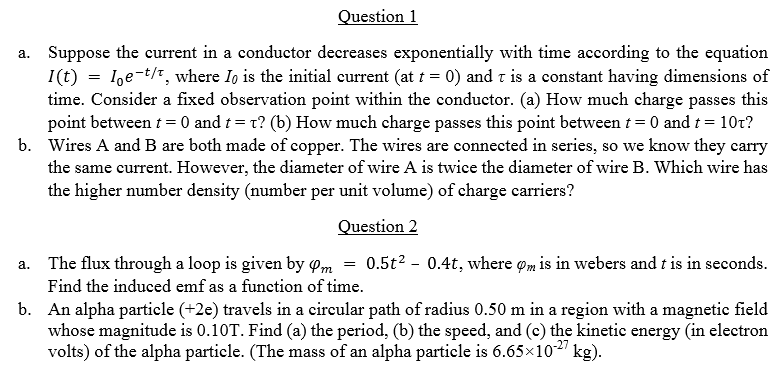 Solved Question 1 a. Suppose the current in a conductor | Chegg.com