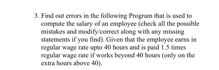 3. Find out errors in the following Program that is | Chegg.com