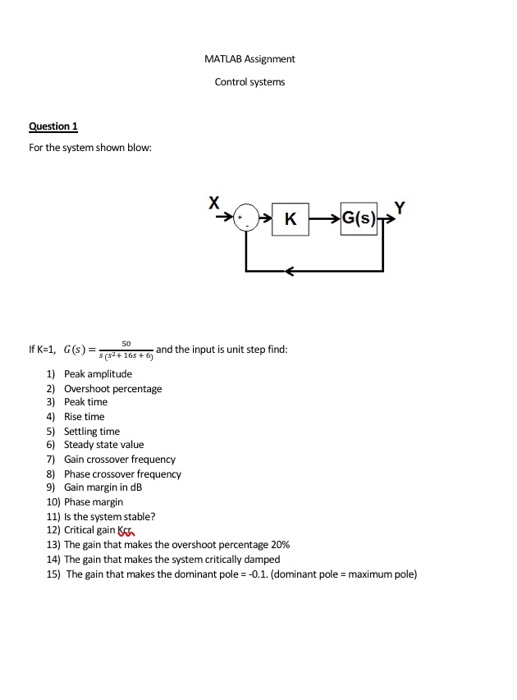 Solved MATLAB Assignment Control systems Question 1 For the | Chegg.com