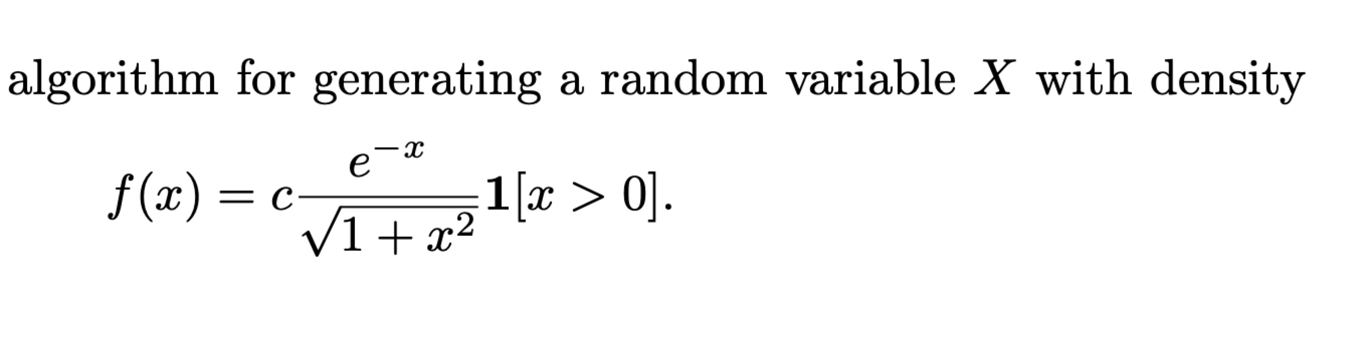 algorithm for generating a random variable X with | Chegg.com