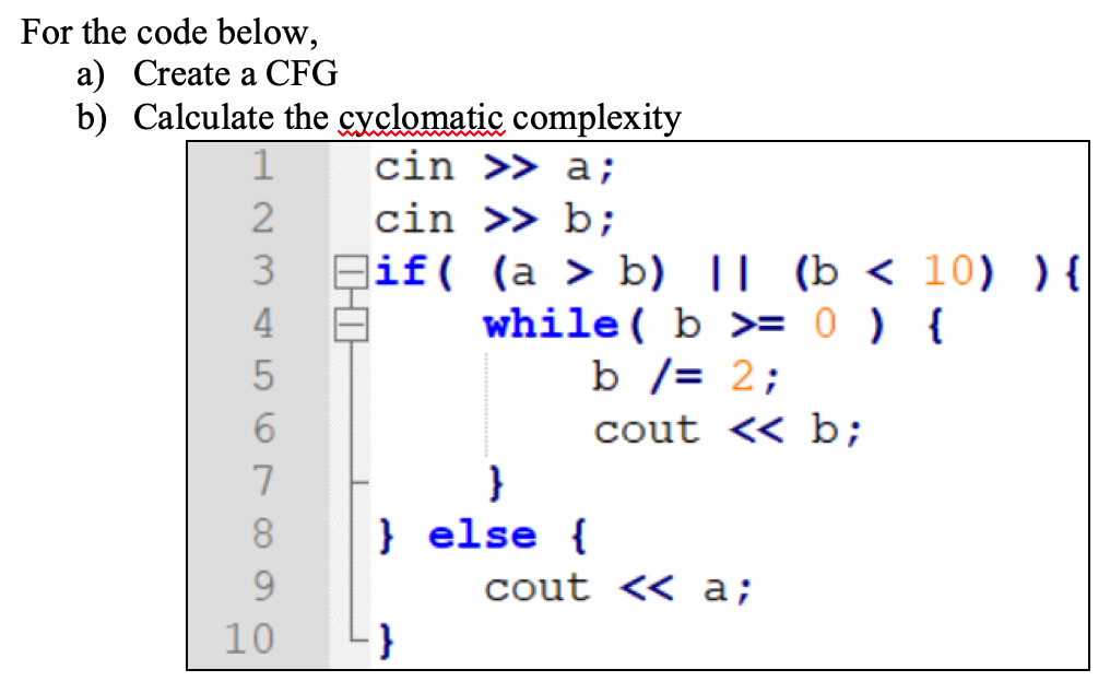 Solved For The Code Below, A) Create A CFG B) Calculate The | Chegg.com