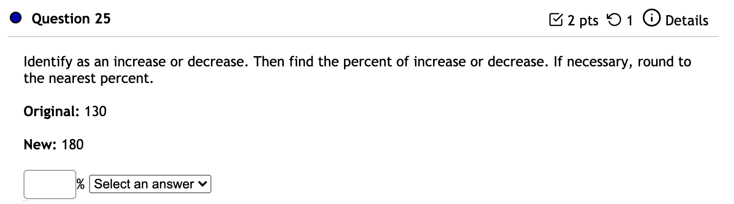 Solved Question 25 2 pts 5 1 0 Details Identify as an | Chegg.com
